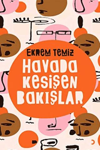 Havada Kesişen Bakışlar | Cinius Yayınları (Ciltsiz)  - Resim 1