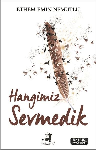 Hangimiz Sevmedik | Olimpos Yayınları (İnce Kapak)  - Resim 1
