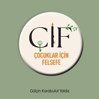 ÇİF: Çocuklar İçin Felsefe