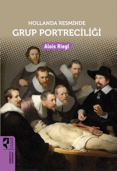 Hollanda Resminde Grup Portreciliği | Hayalperest Yayınevi (İnce Kapak)  - Resim 1