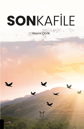 Son Kafile | Akademisyen Kitabevi (Ciltsiz)  - Resim 1