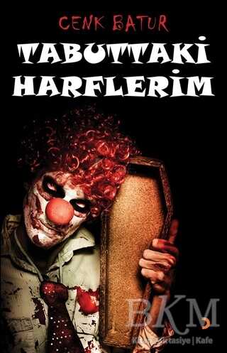 Tabuttaki Harflerim - Cenk Batur kitap kapağı