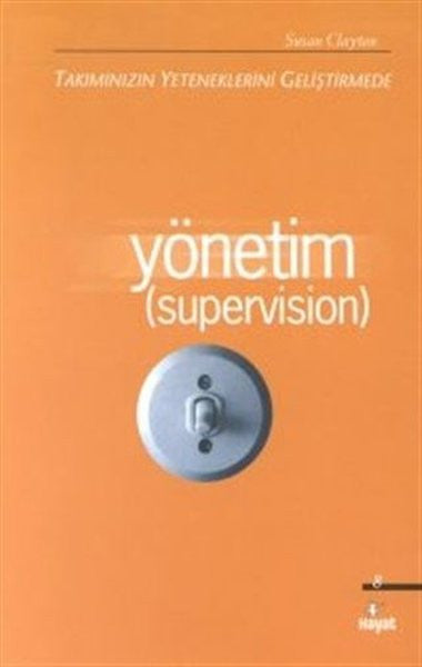 Takımınızın Yeteneklerini Geliştirmede Yönetim - Susan Clayton kitap kapağı
