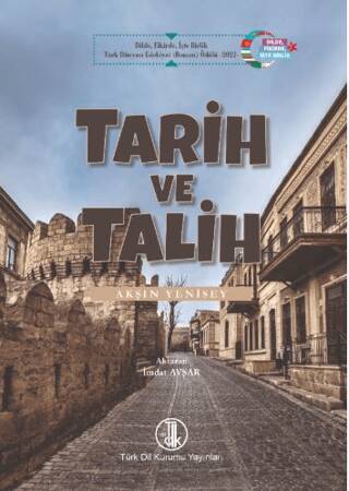 Tarih ve Talih - Akşın Yenisey kitap kapağı