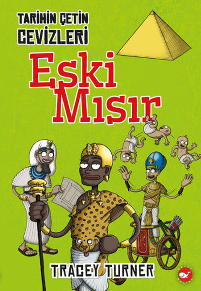 Tarihin Çetin Cevizleri-Eski Mısır - Tracey Turner kitap kapağı