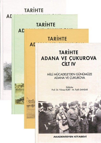 Tarihte Adana ve Çukurova-4 Cilt Takım - Kolektif kitap kapağı