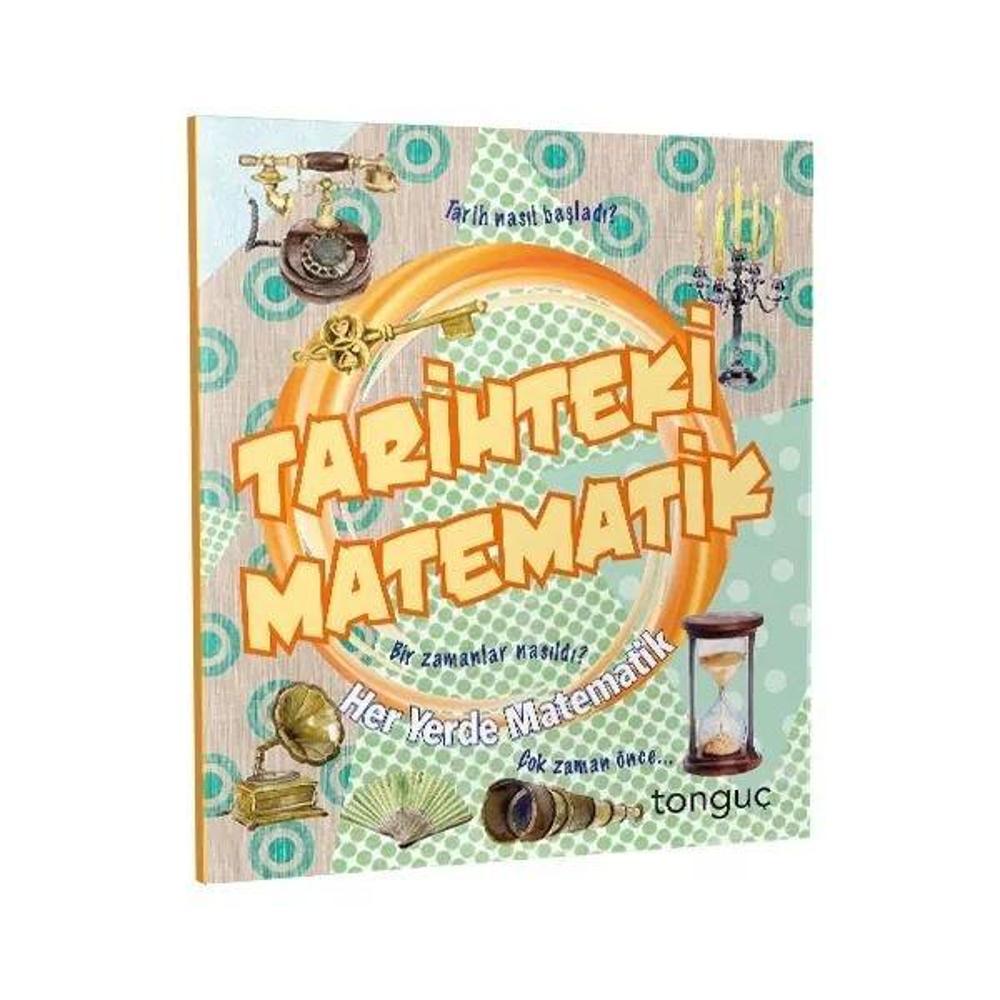Tarihteki Matematik - Her Yerde Matematik Serisi | Tonguç Akademi