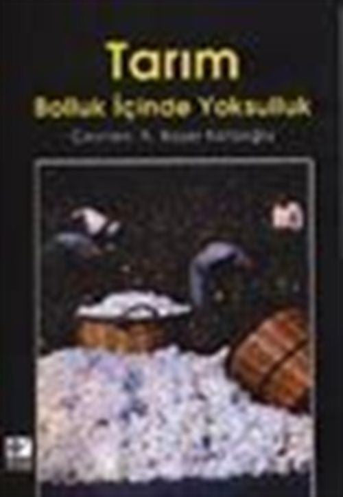 Tarım Bolluk İçinde Yoksulluk - Arslan Başer Kafaoğlu kitap kapağı