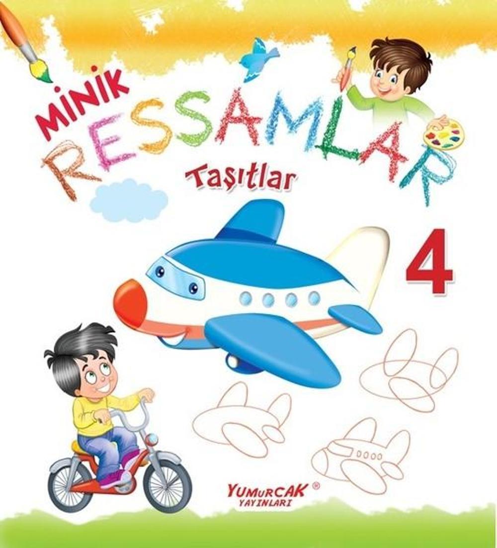 Taşıtlar-Minik Ressamlar 4 | Yumurcak Yayınları