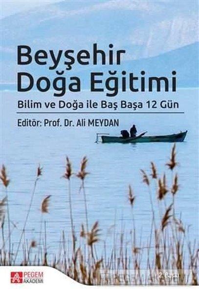 Beyşehir Doğa Eğitimi | Pegem Akademi Yayıncılık (İnce Kapak)  - Resim 1