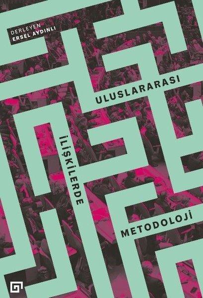 Uluslararası İlişkilerde Metodoloji | Koç Üniversitesi Yayınları (İnce Kapak)  - Resim 1