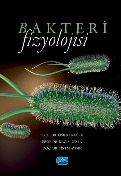 Bakteri Fizyolojisi | Nobel Akademik Yayıncılık (İnce Kapak)  - Resim 1