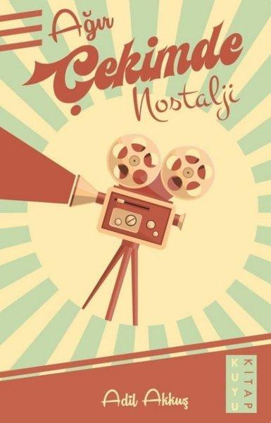 Ağır Çekimde Nostalji | Kuyu Kitap (İnce Kapak)  - Resim 1