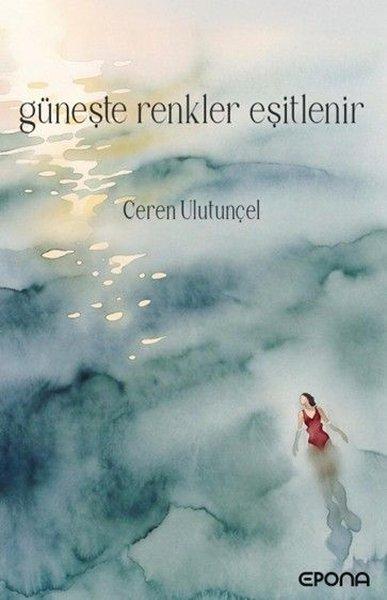 Güneşte Renkler Eşitlenir | Epona (İnce Kapak)  - Resim 1