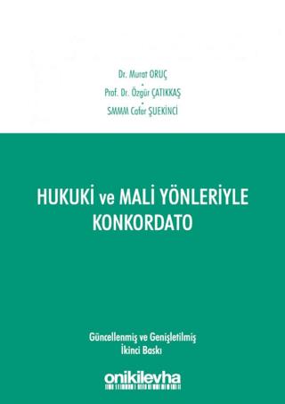 Hukuki ve Mali Yönleriyle Konkordato