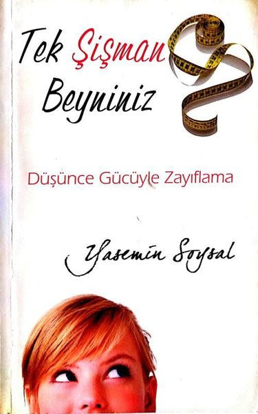 Tek Şişman Beyniniz - Yasemin Soysal kitap kapağı