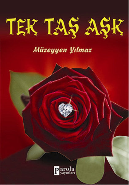 Tek Taş Aşk - Müzeyyen Yılmaz kitap kapağı