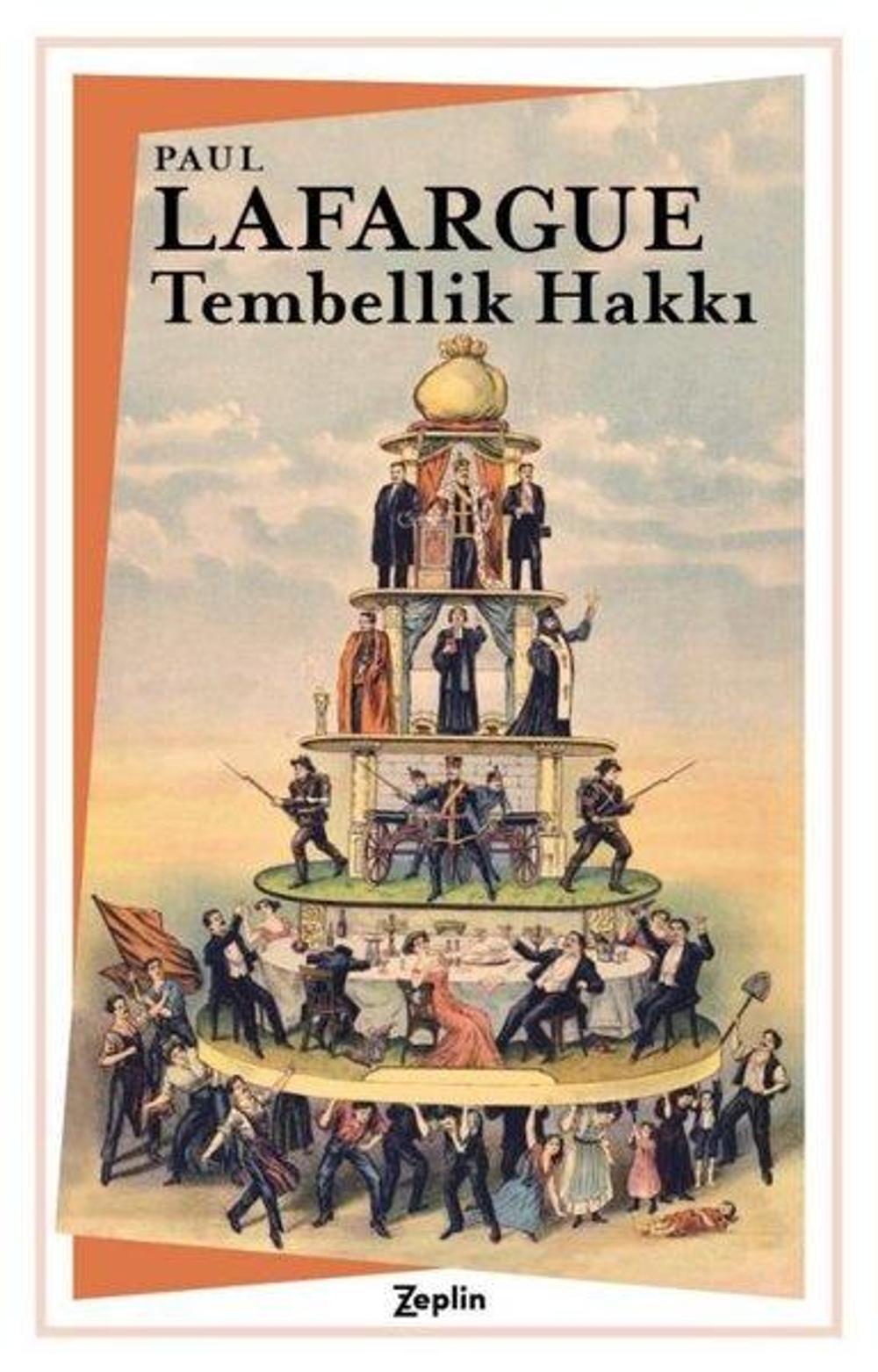 Tembellik Hakkı | Zeplin Kitap
