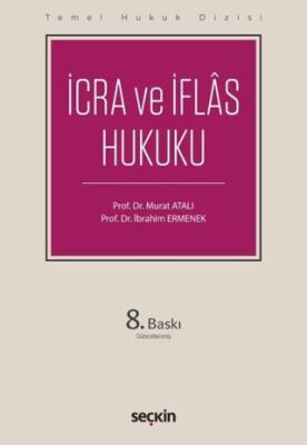 Temel Hukuk Dizisi - İcra ve İflas Hukuku THD - İbrahim Ermenek kitap kapağı