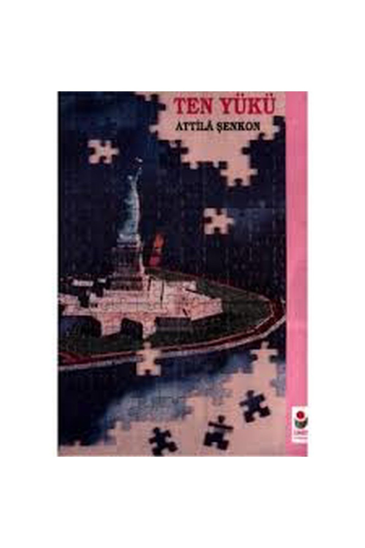 Ten Yükü - Attila Şenkon (1995 Basım) - Attila Şenkon kitap kapağı