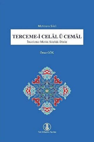 Mustafa Safî Terceme-i Celal ü Cemal - Dr. Ömer Gök kitap kapağı