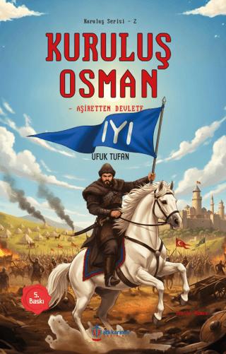 Kuruluş Osman - Aşiretten Devlete | Atlı Karınca Yayınları (Ciltsiz)  - Resim 1