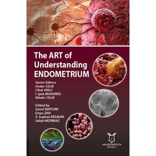 The ART of Understanding Endometrıum - Kolektif kitap kapağı