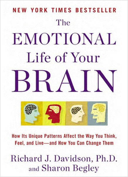 The Emotional Life of Your Brain - Richard J. Davidson Davidson kitap kapağı