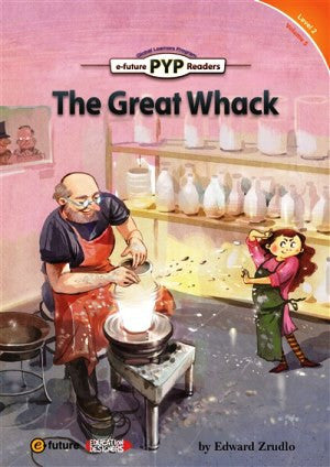 The Great Whack (PYP Readers 2) - Edward Zrudlo kitap kapağı