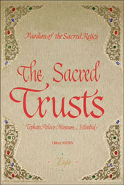 The Sacred Trusts - Hilmi Aydın kitap kapağı