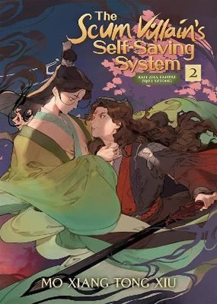 The Scum Villain's Self - Saving System: Ren Zha Fanpai Zijiu Xitong (Novel) Vol. 2 - Mo Xiang Tong Xiu kitap kapağı