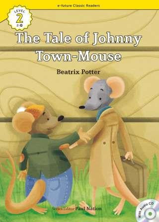 The Tale of Johnny Town-Mouse +CD (eCR 2) - Beatrix Potter kitap kapağı