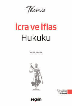THEMIS - İcra ve İflas Hukuku Konu Kitabı İsmail Ercan 25. Baskı, Eylül 2026 kitap kapağı