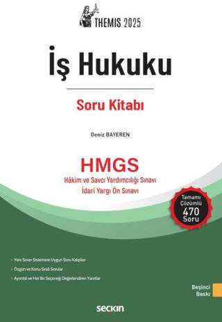 2026 THEMİS HMGS Hakimlik İş Hukuku Soru Kitabı Çözümlü 6. Baskı Seçkin Yayınları - Deniz Bayeren kitap kapağı