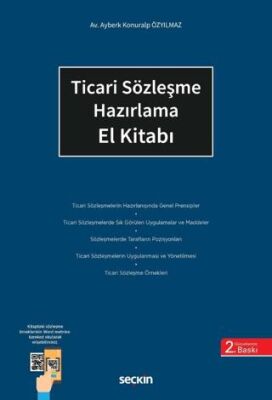 Ticari Sözleşme Hazırlama El Kitabı - Ayberk Konuralp Özyılmaz kitap kapağı