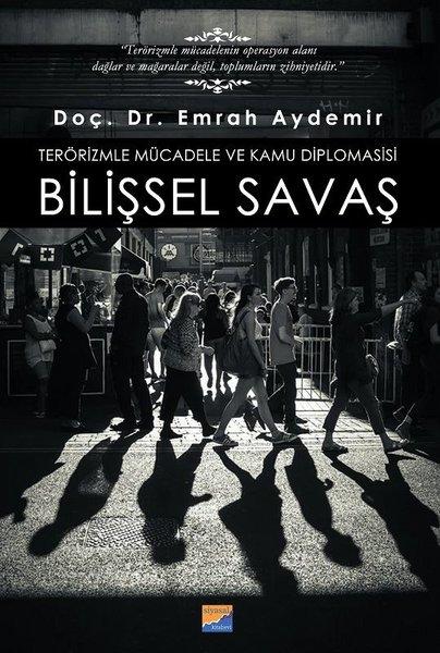 Terörizmle Mücadele ve Kamu Diplomasisi: Bilişsel Savaş | Siyasal Kitabevi (İnce Kapak)  - Resim 1