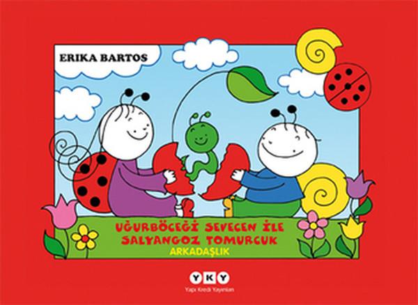 Arkadaşlık 1-Uğurböceği Sevecen İle | Yapı Kredi Yayınları (İnce Kapak)  - Resim 1