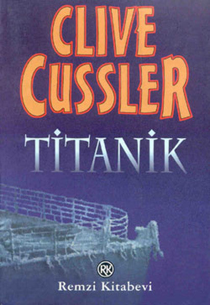 Titanik - Clive Cussler kitap kapağı