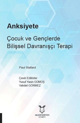 Anksiyete | Akademisyen Kitabevi (Ciltsiz)  - Resim 1