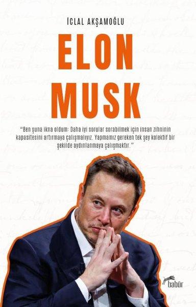 Elon Musk | Babür Yayınları (İnce Kapak)  - Resim 1