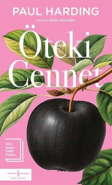 Öteki Cennet | İş Bankası Kültür Yayınları (İnce Kapak)  - Resim 1