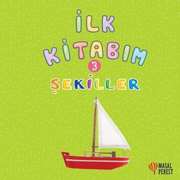 İlk Kitabım 3 - Şekiller | Masalperest (İnce Kapak)  - Resim 1