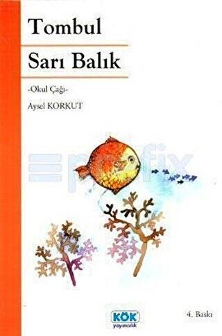 Tombul Sarı Balık - Aysel Korkut kitap kapağı