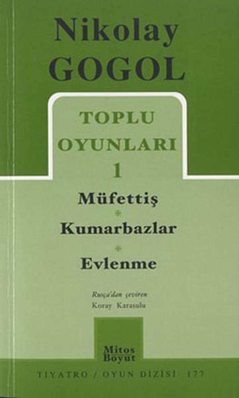 Toplu Oyunlar 1 - Gogol | Mitos Boyut Yayınları