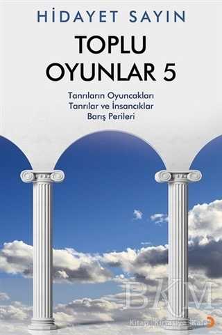 Cinius Yayınevi Toplu Oyunlar 5 - Hidayet Sayın kitap kapağı