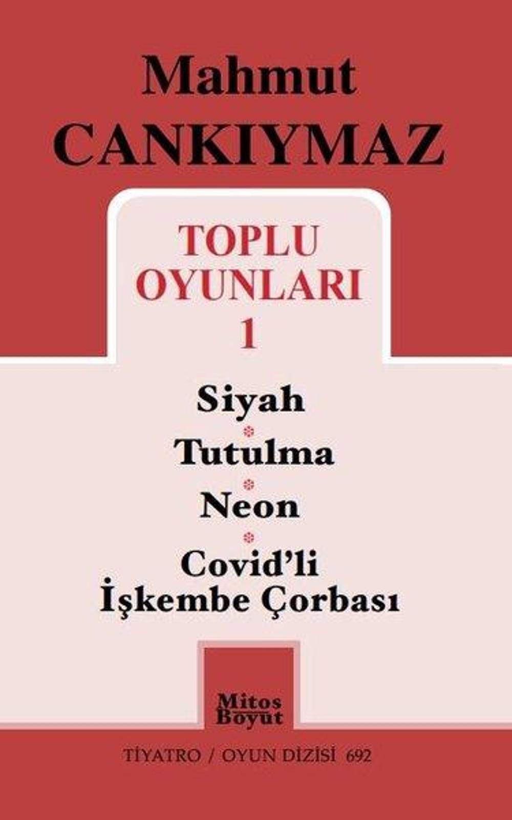 Toplu Oyunları 1 - Siyah - Tutulma - Neon - Covid'li İşkembe Çorbası | Mitos Boyut Yayınları