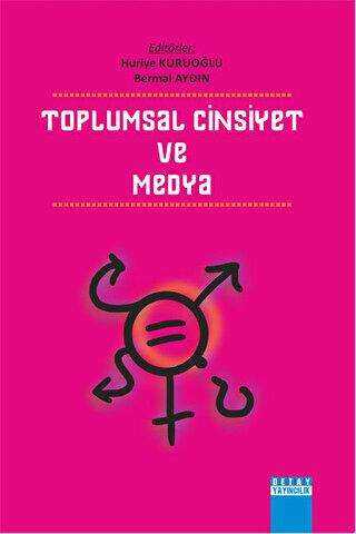 Toplumsal Cinsiyet ve Medya - Huriye Kuruoğlu kitap kapağı