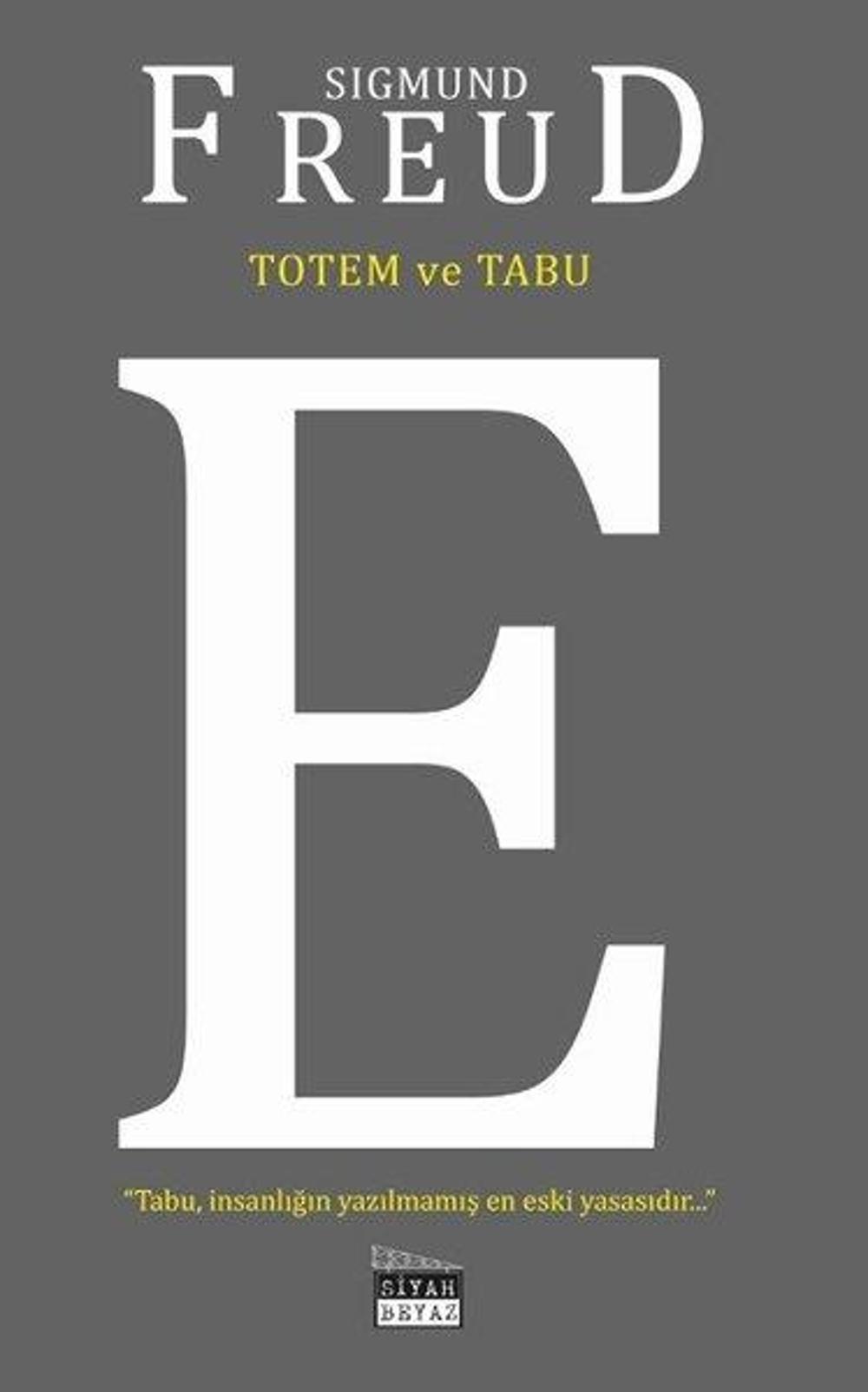 Totem ve Tabu | Siyah Beyaz