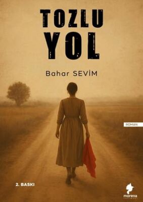 Tozlu Yol - Bahar Sevim kitap kapağı