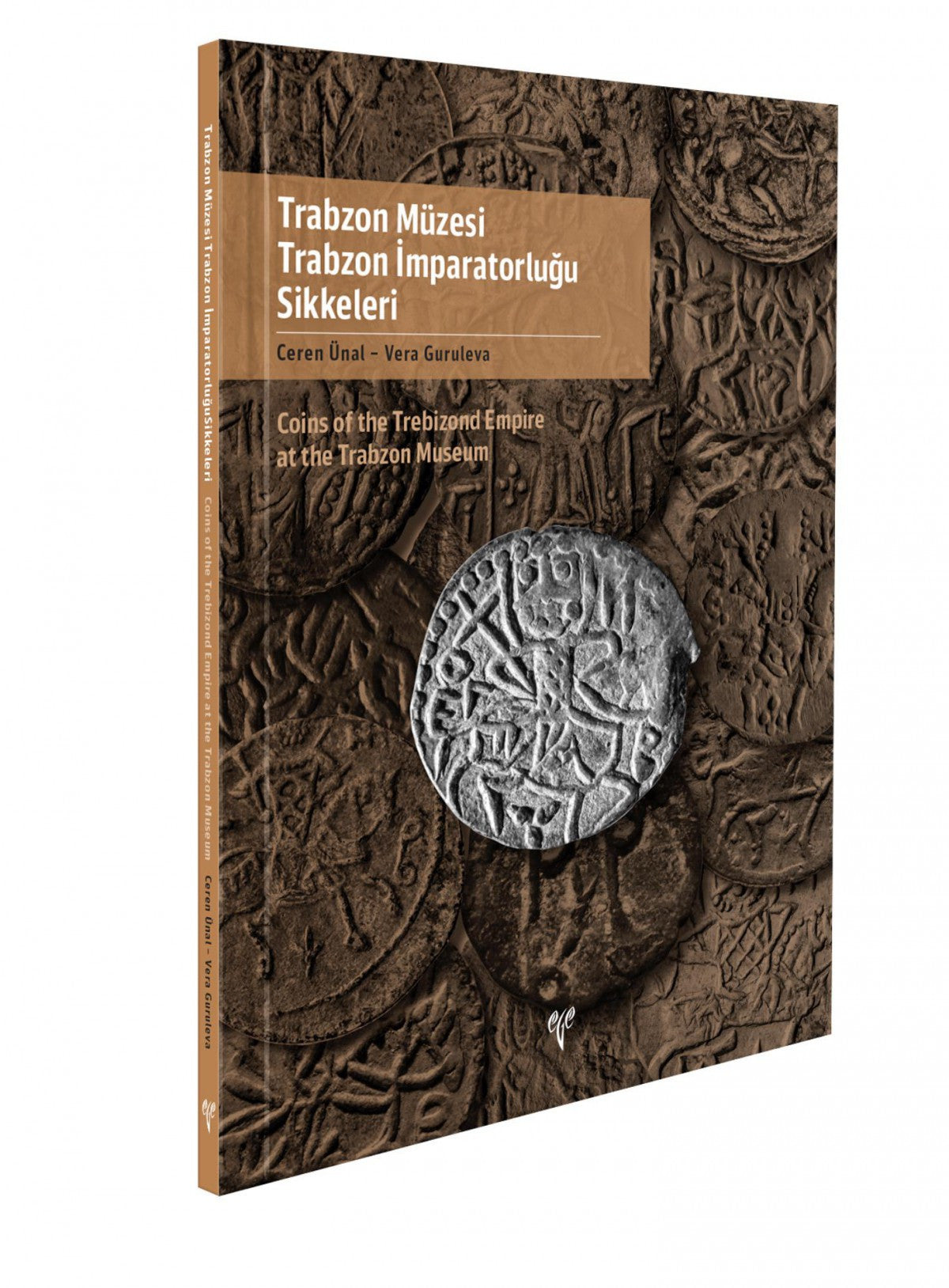 Ege Yayınları Trabzon Müzesi Trabzon İmparatorluğu Sikkeleri kitap kapağı